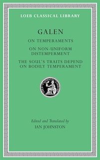 Front cover_On Temperaments. On Non-Uniform Distemperment. The Soul's Traits Depend on Bodily Temperament