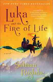 Luka And The Fire Of Life by Salman Rushdie