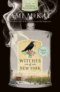 The Witches Of New York by Ami Mckay