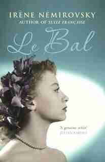 Le Bal by Irene Nemirovsky