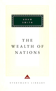 The Wealth of Nations: Introduction By D. D. Raphael And John Bayley