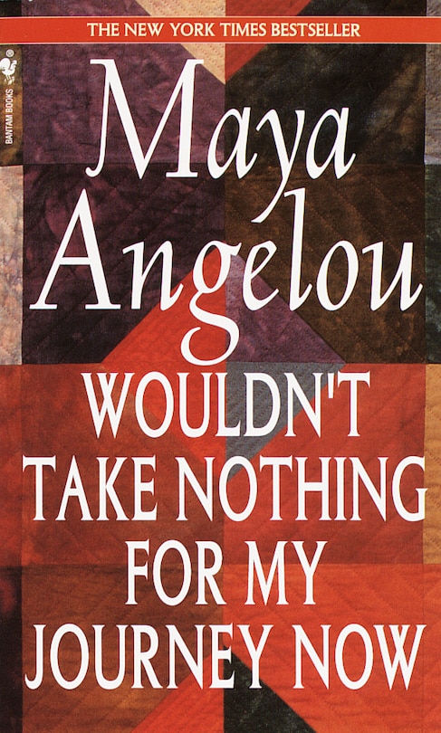 Front cover_Wouldn't Take Nothing For My Journey Now