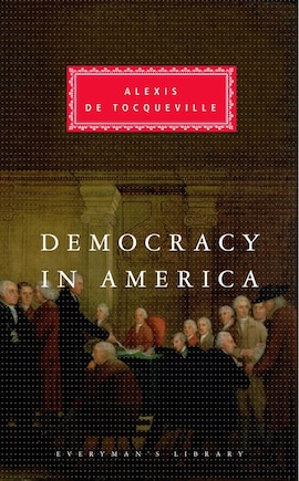 Democracy In America: Introduction By Alan Ryan