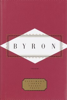 Byron: Poems: Edited By Peter Washington