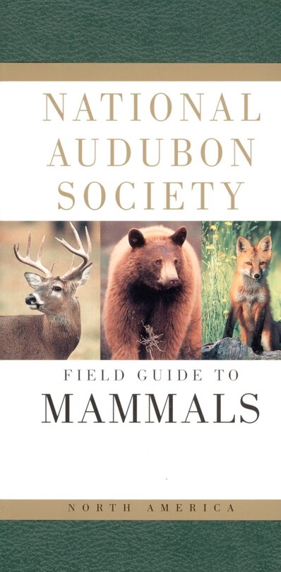 Front cover_National Audubon Society Field Guide To North American Mammals