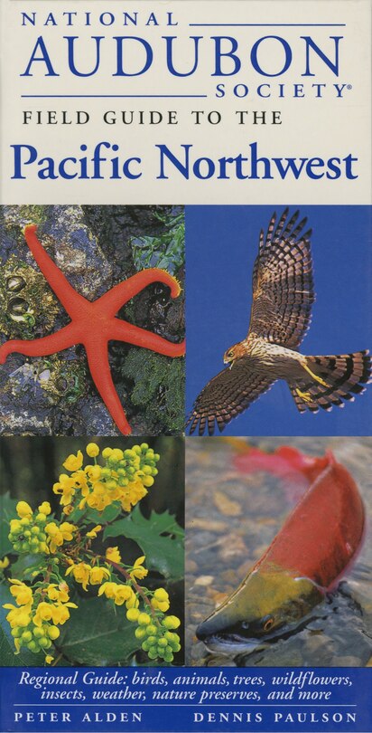 Front cover_National Audubon Society Field Guide To The Pacific Northwest
