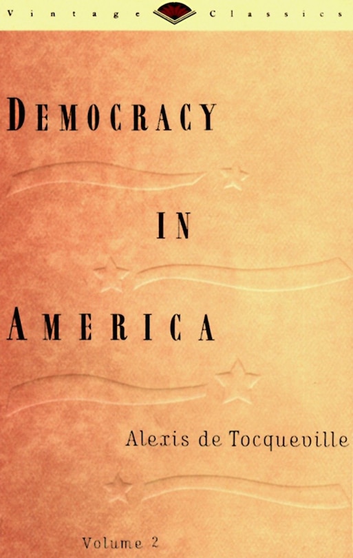 Front cover_Democracy In America, Volume 2