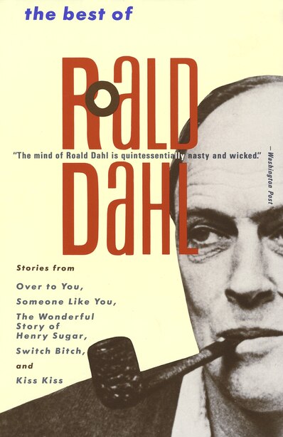 The Best Of Roald Dahl, Book by ROALD DAHL (Paperback) | www.chapters ...