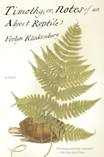 Couverture_Timothy; Or, Notes Of An Abject Reptile