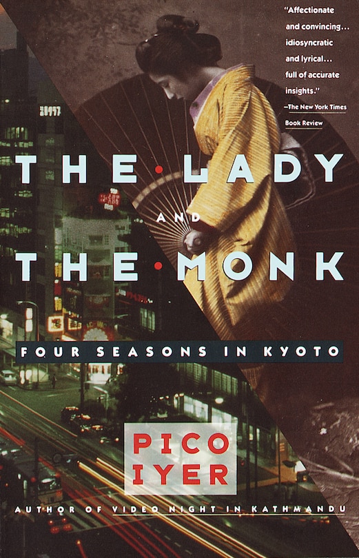 The Lady And The Monk: Four Seasons In Kyoto