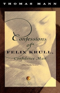 Couverture_Confessions Of Felix Krull, Confidence Man
