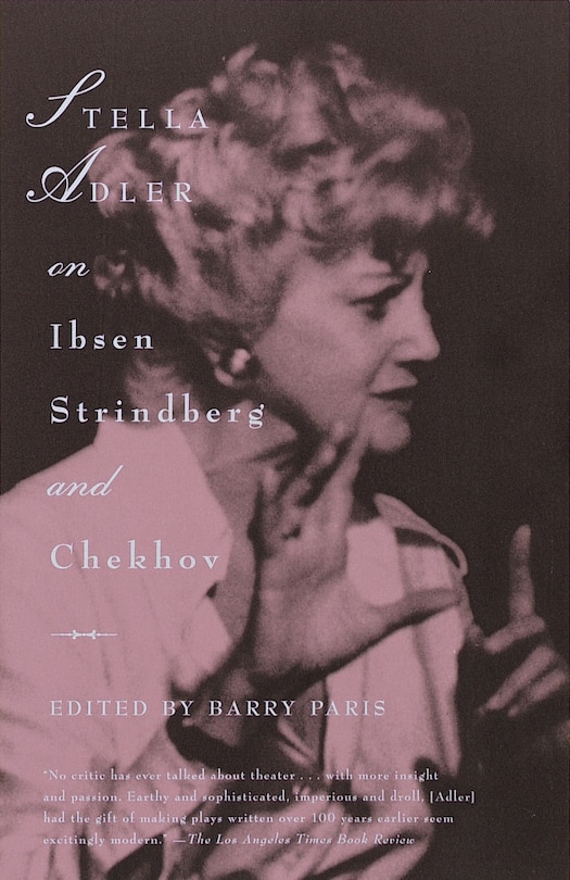 Couverture_Stella Adler On Ibsen, Strindberg, And Chekhov