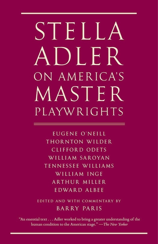 Front cover_Stella Adler on America's Master Playwrights