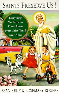 Front cover_Saints Preserve Us!