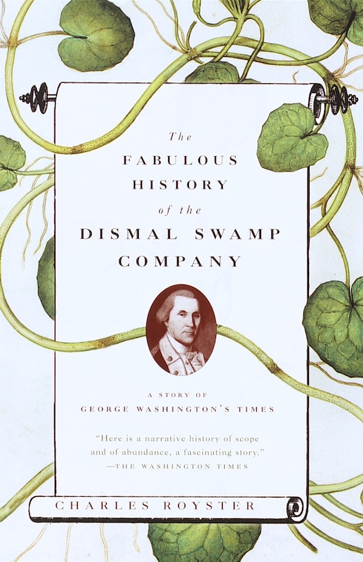 Couverture_The Fabulous History Of The Dismal Swamp Company