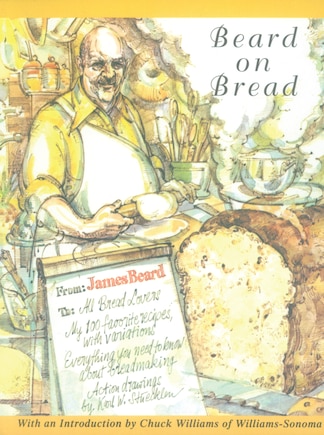 Beard On Bread: A Cookbook