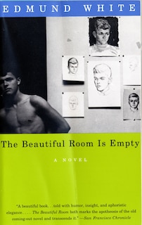 The Beautiful Room Is Empty: A Novel (Lambda Literary Award)