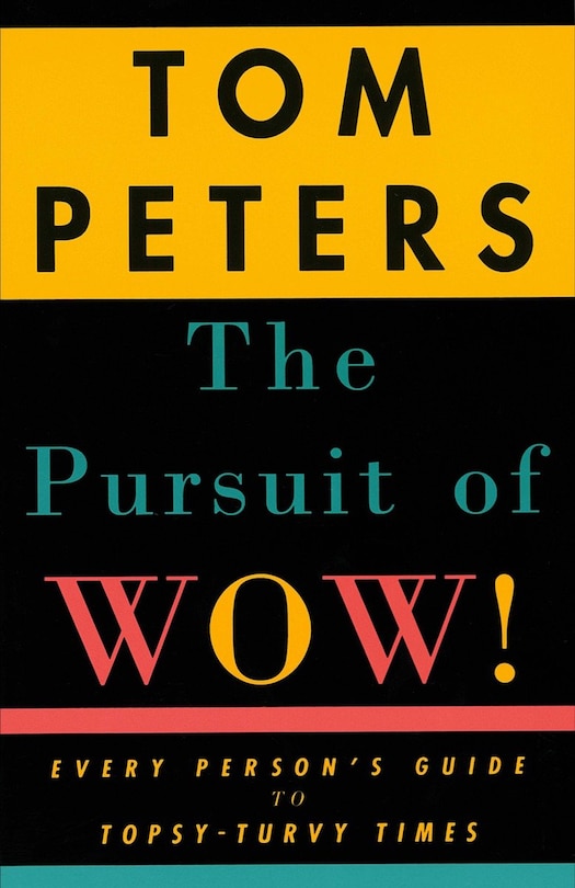 Front cover_The Pursuit Of Wow!