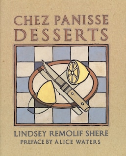Front cover_Chez Panisse Desserts