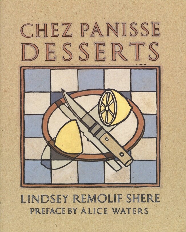 Front cover_Chez Panisse Desserts