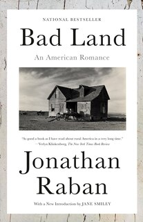 Bad Land: An American Romance