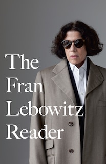 Front cover_The Fran Lebowitz Reader