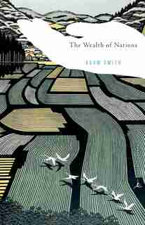 The Wealth Of Nations by Adam Smith