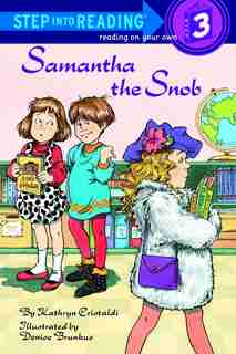 Samantha The Snob by Kathryn Cristaldi