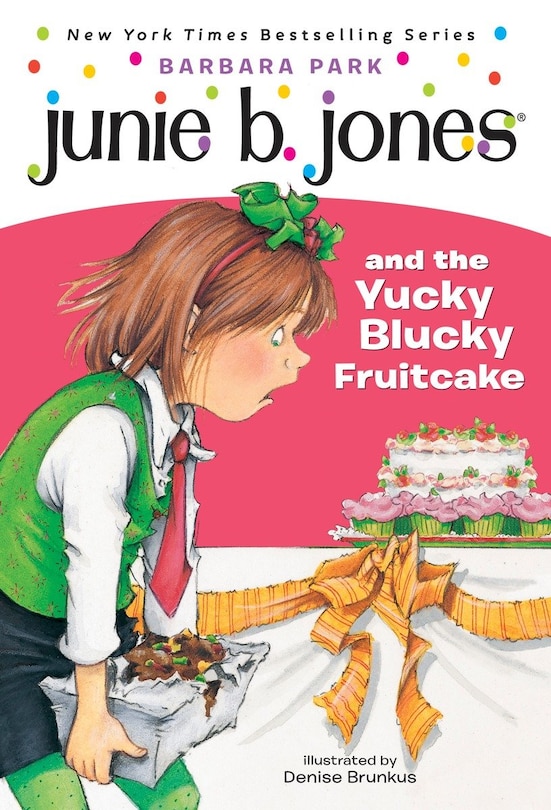 Couverture_Junie B. Jones #5: Junie B. Jones And The Yucky Blucky Fruitcake