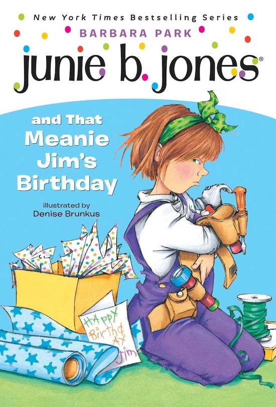 Front cover_Junie B. Jones #6: Junie B. Jones And That Meanie Jim's Birthday