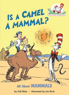 Front cover_Is a Camel a Mammal? All About Mammals