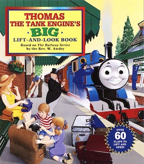 Front cover_Thomas the Tank Engine's Big Lift-And-look Book (Thomas & Friends)