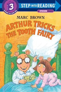 Front cover_Arthur Tricks The Tooth Fairy