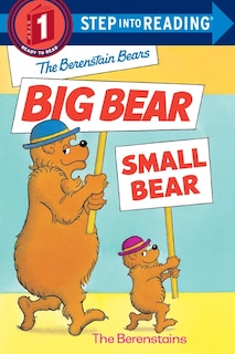 Front cover_The Berenstain Bears' Big Bear, Small Bear