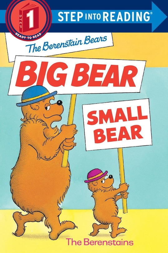 Front cover_The Berenstain Bears' Big Bear, Small Bear