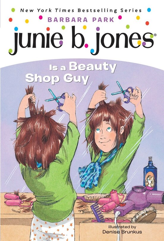 Couverture_Junie B. Jones #11: Junie B. Jones Is A Beauty Shop Guy