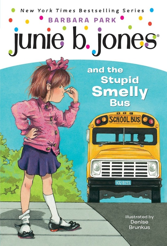 Couverture_Junie B. Jones #1: Junie B. Jones And The Stupid Smelly Bus