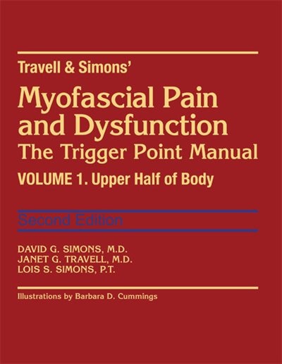 Front cover_Travell And Simons' Myofascial Pain And Dysfunction