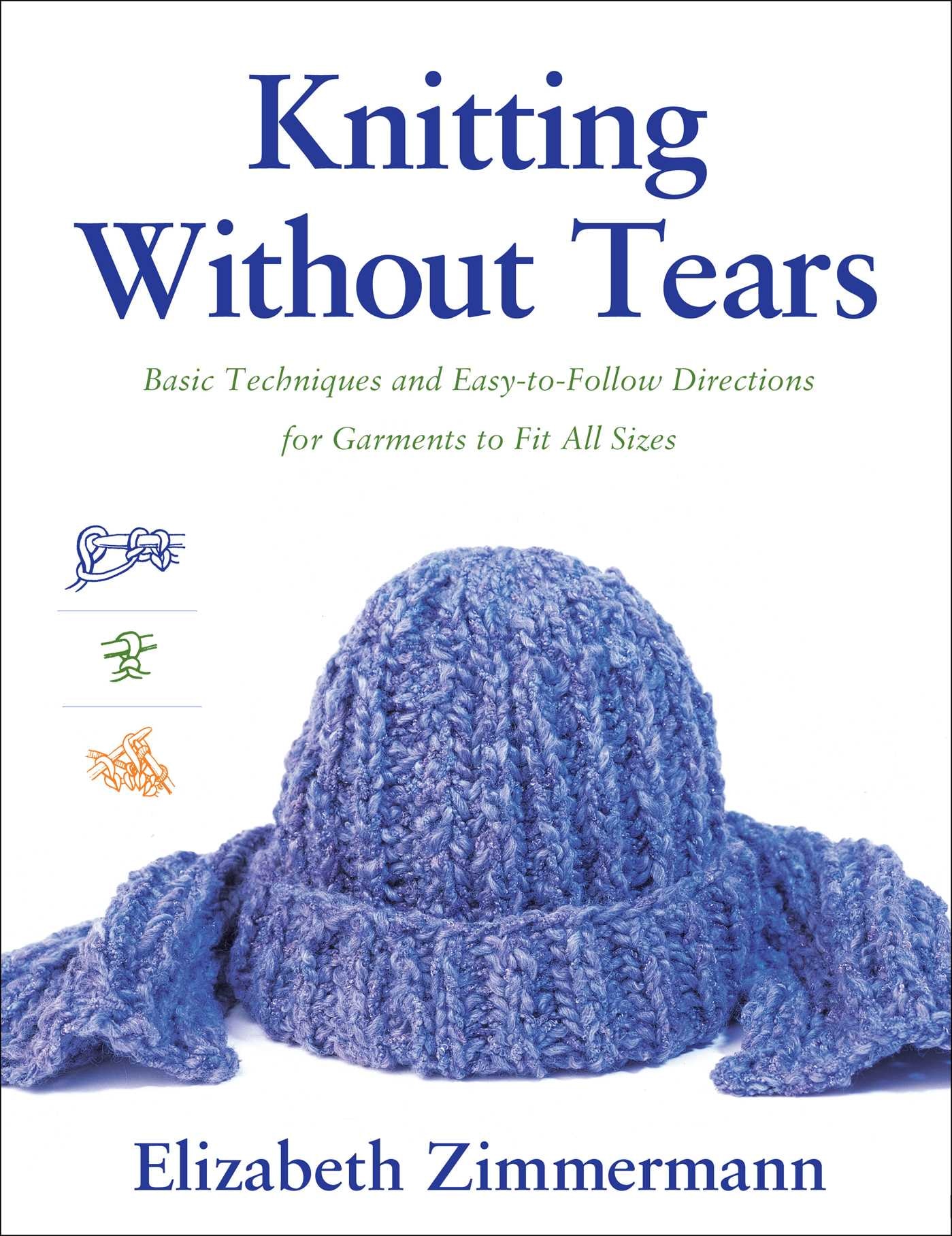 Knitting Without Tears: Basic Techniques And Easy-to-follow