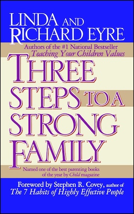 Three Steps To A Strong Family