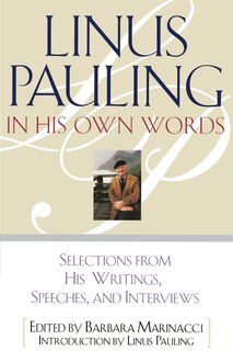 Couverture_Linus Pauling in His Own Words