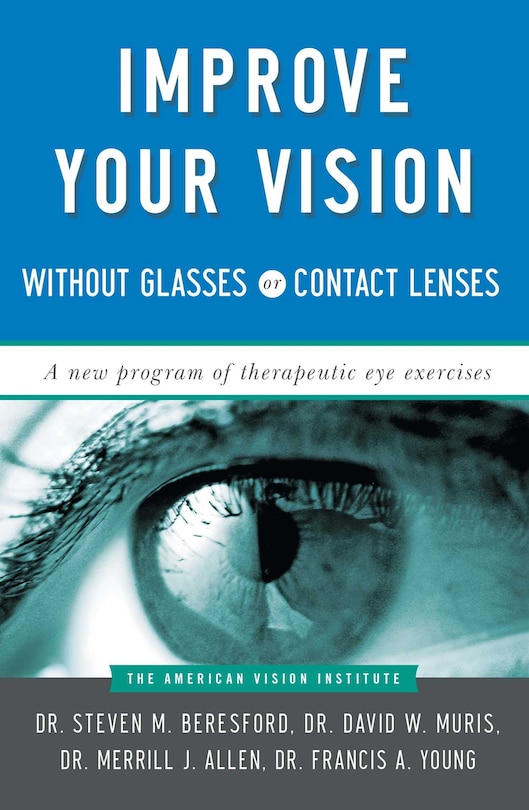 Front cover_Improve Your Vision Without Glasses or Contact Lenses