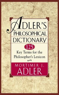 Front cover_Adler's Philosophical Dictionary