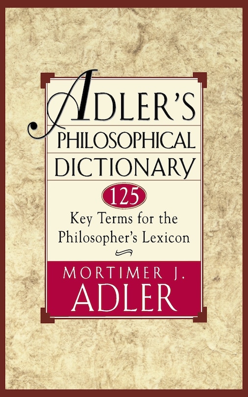 Front cover_Adler's Philosophical Dictionary