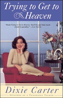 Couverture_Trying to Get to Heaven