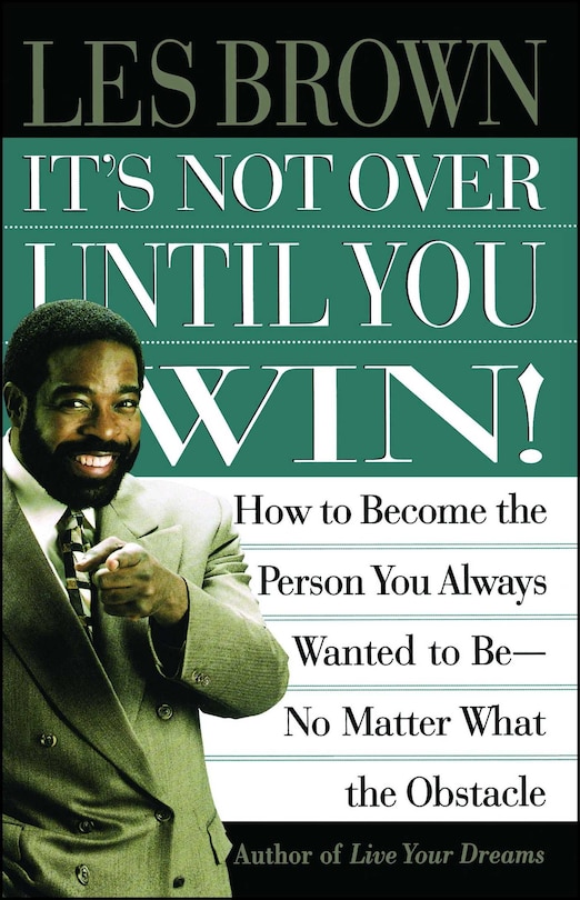 Front cover_It's Not Over Until You Win