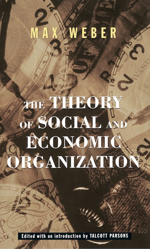 Couverture_The Theory Of Social And Economic Organization