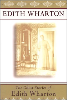 Front cover_The Ghost Stories of Edith Wharton