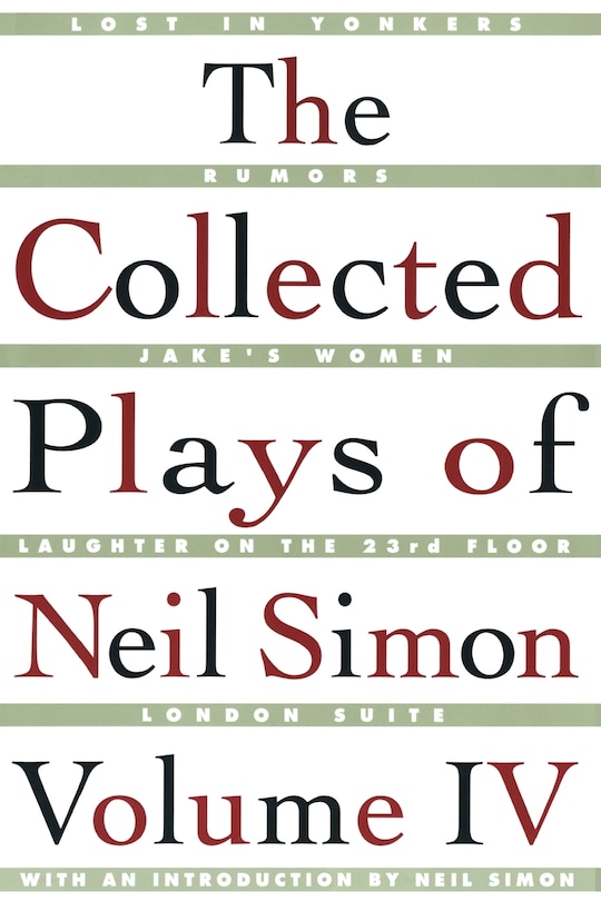 Front cover_The Collected Plays of Neil Simon Vol IV