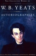Front cover_The Collected Works of W.B. Yeats Vol. III: Autobiographies